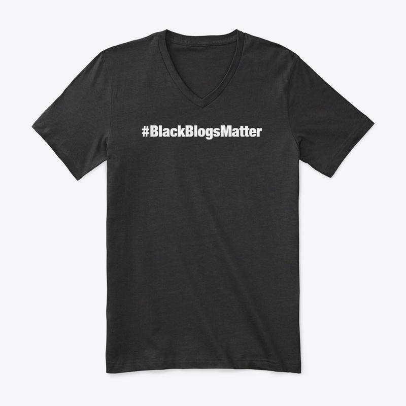 #BlackBlogsMatter